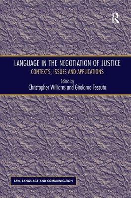 Language in the Negotiation of Justice book