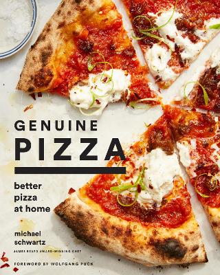 Genuine Pizza: Better Pizza at Home book