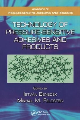 Technology of Pressure-Sensitive Adhesives and Products book