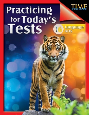 Time for Kids: Practicing for Today's Tests Language Arts Level 6 book