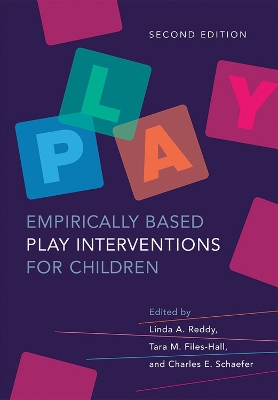 Empirically Based Play Interventions for Children book