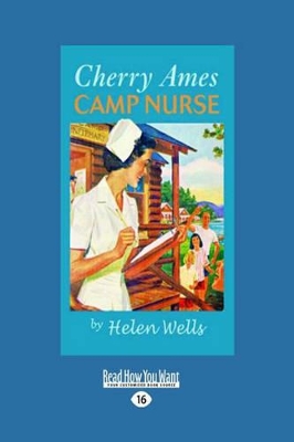 Cherry Ames, Camp Nurse by Helen Wells