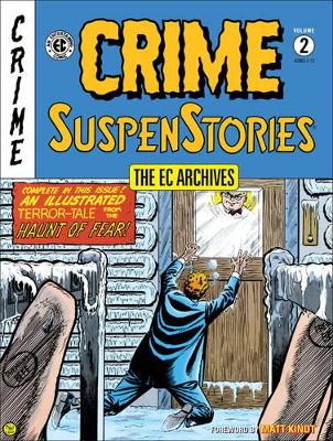 Ec Archives: Crime Suspenstories Volume 2 book