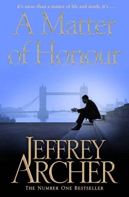 Matter of Honour by Jeffrey Archer