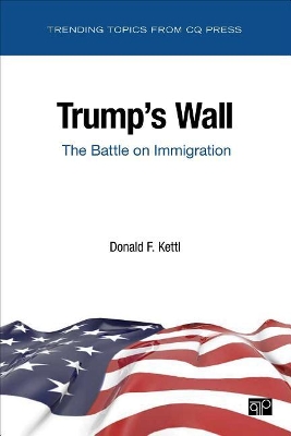 Trump's Wall; The Battle on Immigration book