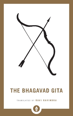 The The Bhagavad Gita by Ravi Ravindra