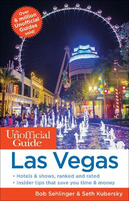 The Unofficial Guide to Las Vegas book
