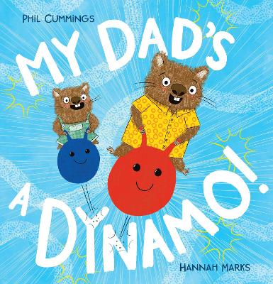 My Dad's a Dynamo! book