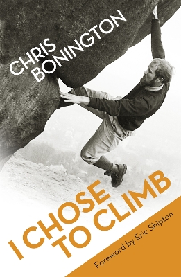 I Chose To Climb book