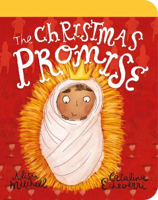 The The Christmas Promise Board Book by Alison Mitchell
