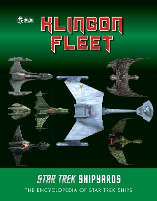 Star Trek Shipyards: The Klingon Fleet book