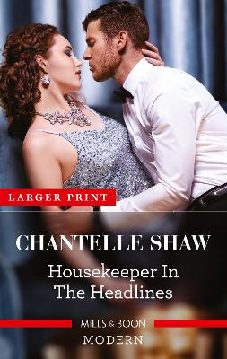 Housekeeper in the Headlines by Chantelle Shaw