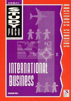 Hsc Study Pack: Business Studies: Unit 3: International Business book