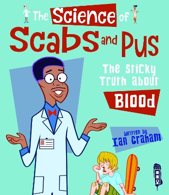 Science of Scabs & Pus book