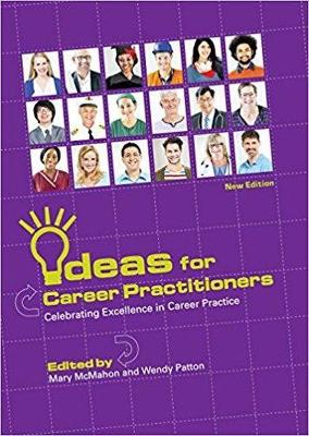 Ideas for Career Practitioners by Mary McMahon
