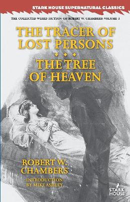 Tracer of Lost Persons / The Tree of Heaven book