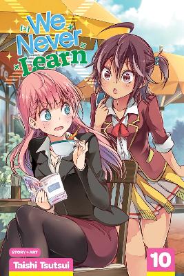 We Never Learn, Vol. 10: Volume 10 book