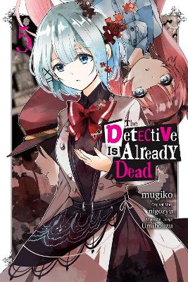 The Detective Is Already Dead, Vol. 5 (manga) book