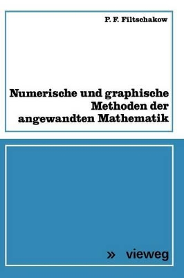 Numerische und graphische Methoden der angewandten Mathematik book