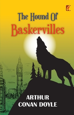 The The Hound of Baskervilles by Sir Arthur Conan Doyle