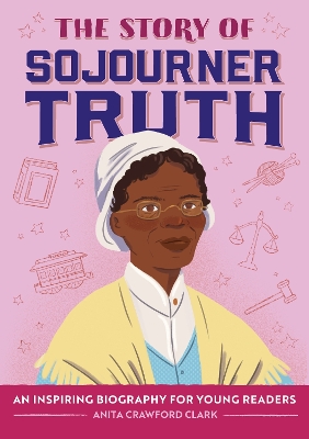 The Story of Sojourner Truth book