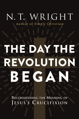 Day The Revolution Began book