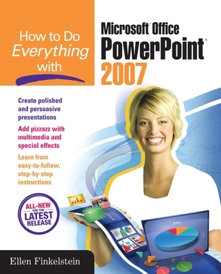 How to Do Everything with Microsoft Office PowerPoint 2007 book