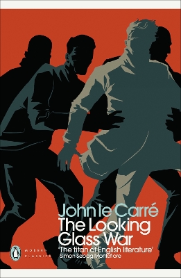 Looking Glass War by John le Carré