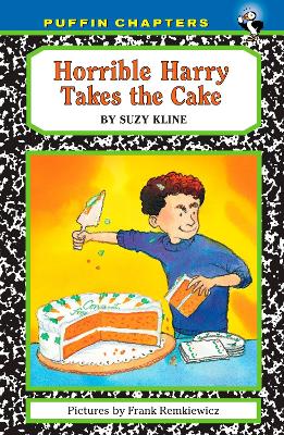 Horrible Harry Takes the Cake book