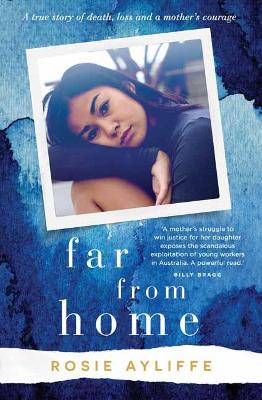 Far From Home: A True Story of Death, Loss and a Mother’s Courage book