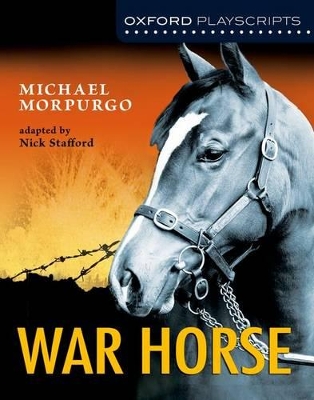 Oxford Playscripts: War Horse by Nick Stafford