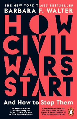 How Civil Wars Start: And How to Stop Them book