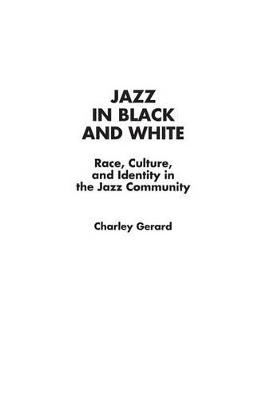 Jazz in Black and White book