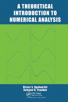 A Theoretical Introduction to Numerical Analysis book