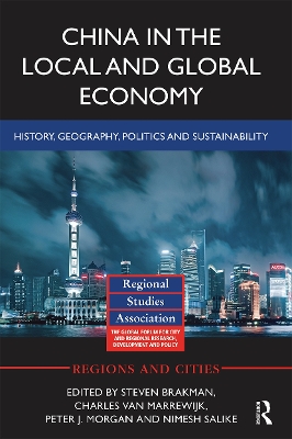 China in the Local and Global Economy: History, Geography, Politics and Sustainability by Steven Brakman