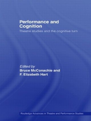 Performance and Cognition by Bruce McConachie