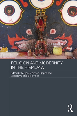 Religion and Modernity in the Himalaya book