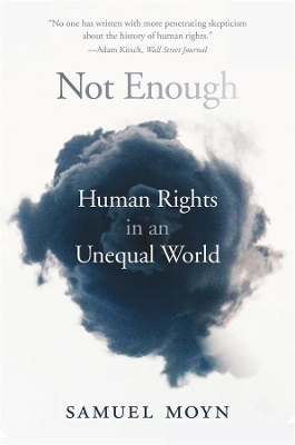 Not Enough: Human Rights in an Unequal World book