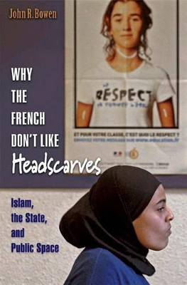 Why the French Don't Like Headscarves book