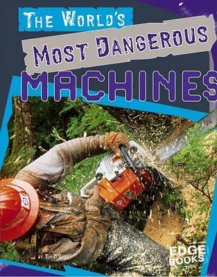 World's Most Dangerous Machines book