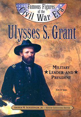 Ulysses S. Grant by Tim O'Shei