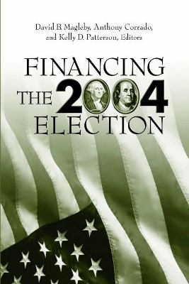 Financing the 2004 Election book