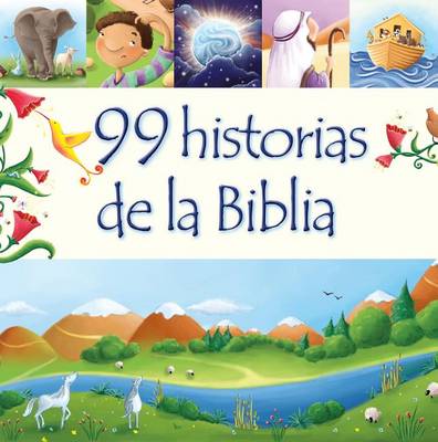 99 Historias de la Biblia book