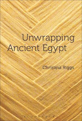 Unwrapping Ancient Egypt book