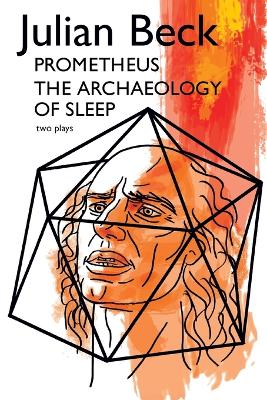 Prometheus & The Archaeology of Sleep book