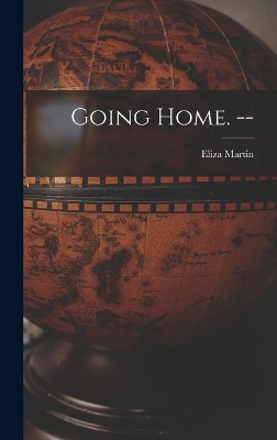 Going Home. -- book