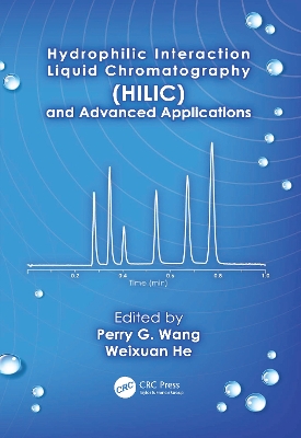 Hydrophilic Interaction Liquid Chromatography (HILIC) and Advanced Applications book