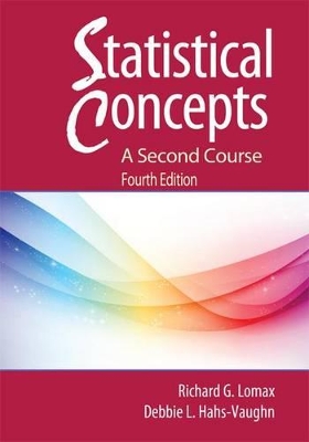 Statistical Concepts - A Second Course by Richard G Lomax