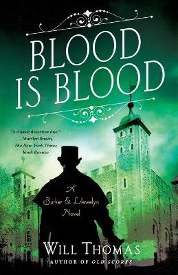 Blood Is Blood: A Barker & Llewelyn Novel book