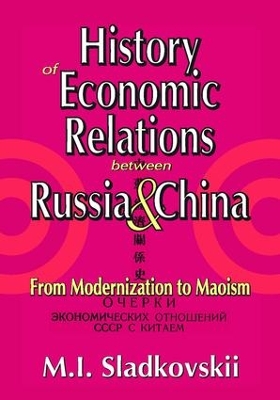 History of Economic Relations Between Russia and China book